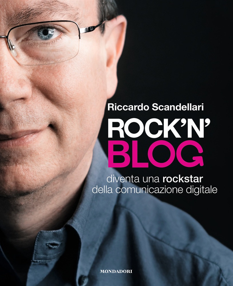 Rock’n blog, libro di Riccardo Scandellari